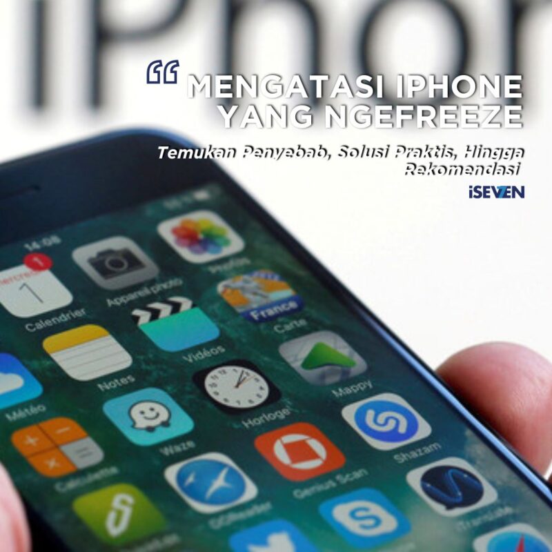 7 Cara Ampuh Cara Mengatasi iPhone Freeze dan Hang (Panduan Lengkap 2025)