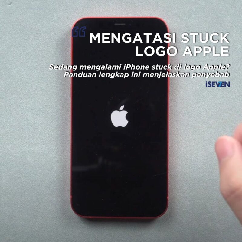 7 Solusi Ampuh Mengatasi iPhone Stuck di Logo Apple (Panduan Lengkap 2025)