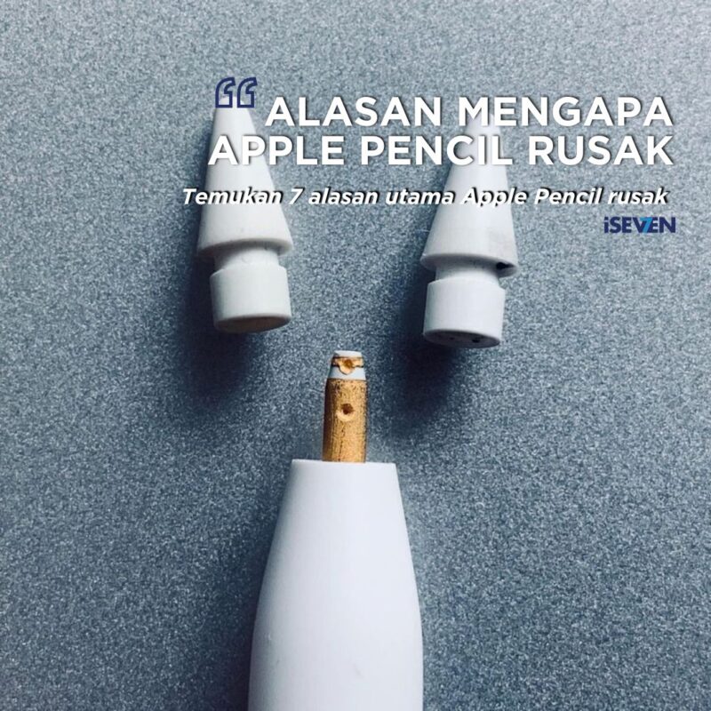 Alasan mengapa apple pencil rusak