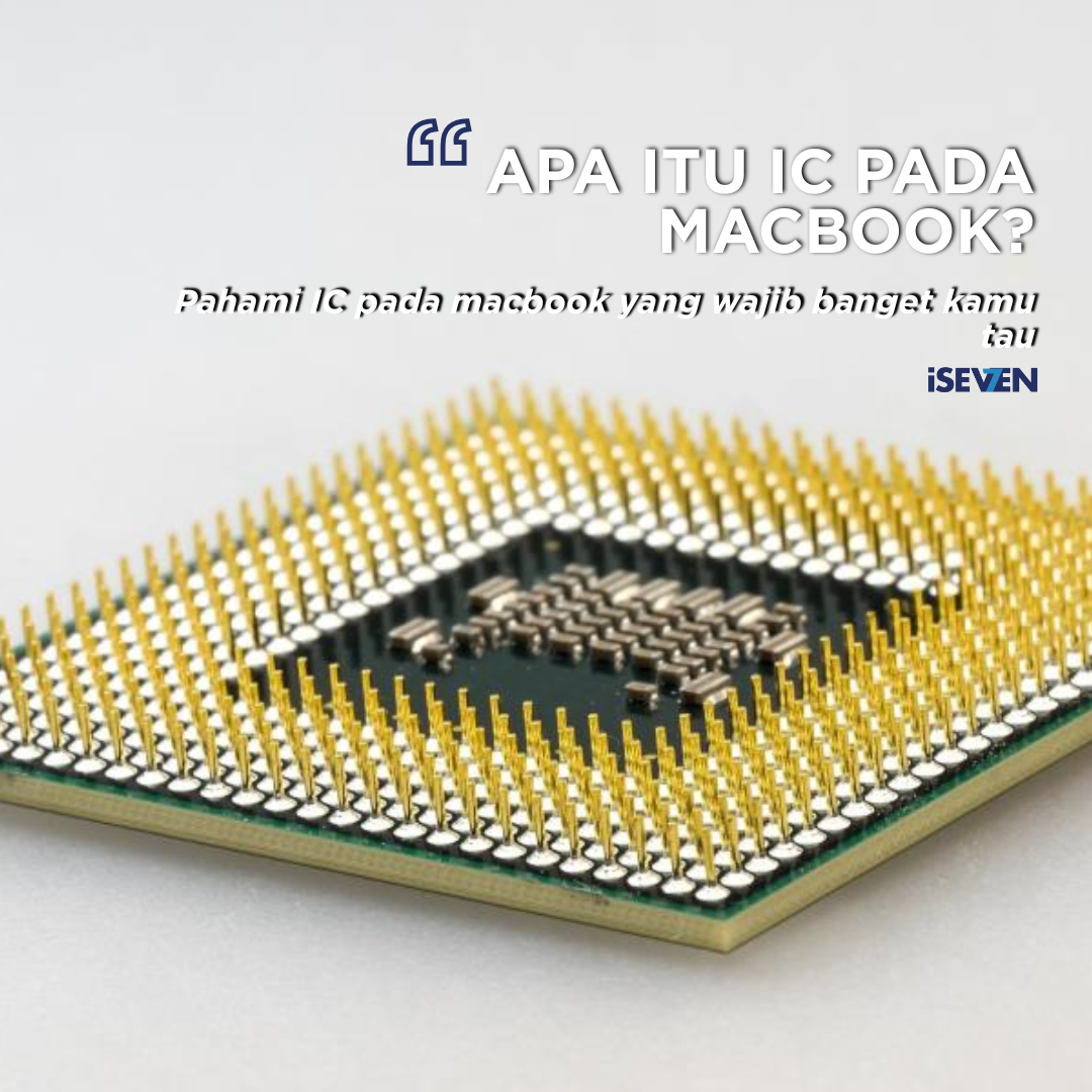 apa itu ic pada macbook