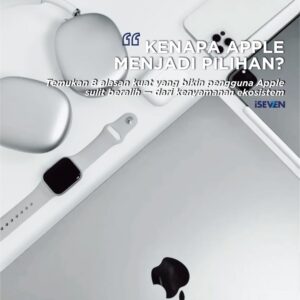 8 Alasan Kenapa Ekosistem iPhone Masih Jadi Pilihan Utama Meski Harganya Tinggi