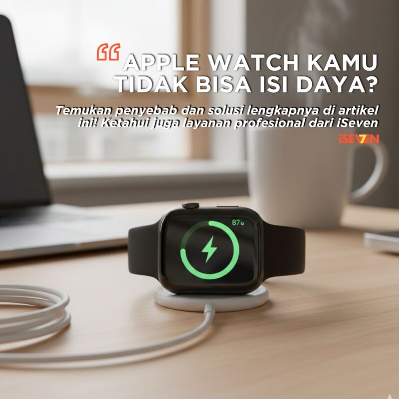 apple watch tidak mau di isi daya
