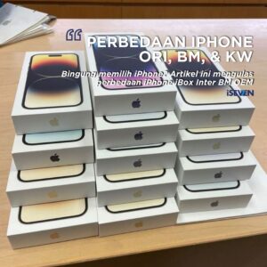 Perbedaan iPhone iBox, Inter, BM, dan OEM di Pasaran (Panduan Lengkap Anti-Tertipu 2025!)
