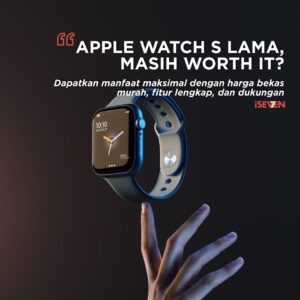 Apple Watch Generasi Lama: Harga Bekas Murah, Manfaat Tetap Maksimal di 2025