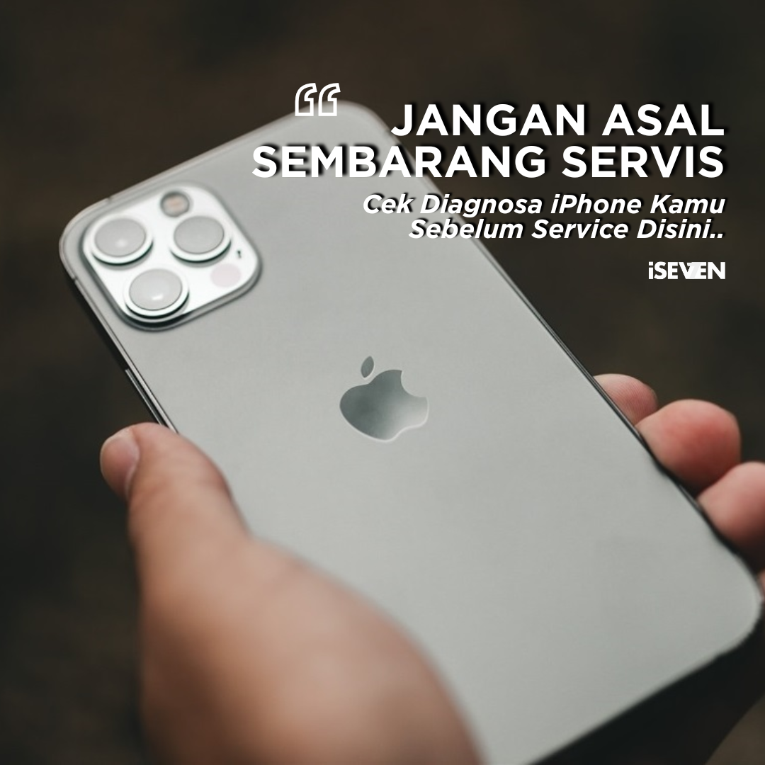 Cek Diagnosa Sebelum Service iPhone