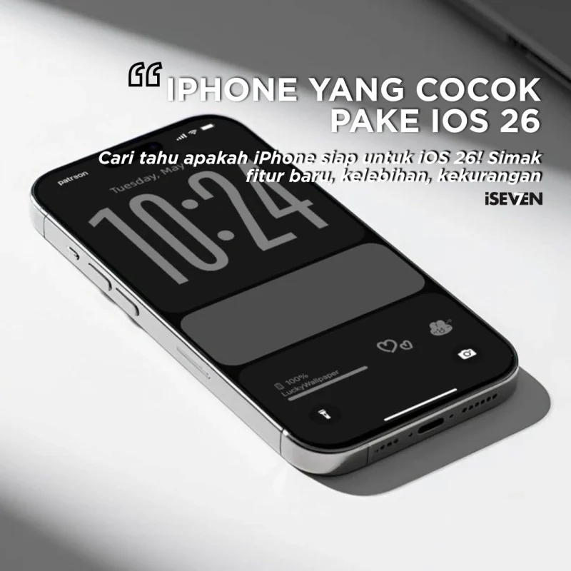 Mungkin iPhone Ini Siap untuk iOS 26? Cek Kelebihan, Kekurangan & Fitur Andalannya!