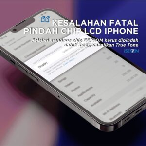TERJAWAB! 7 KESALAHAN Fatal Jika Gagal Pindah Chip LCD iPhone & Solusi AMAN Kembalikan True Tone