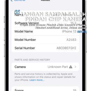 WASPADA! 6 RISIKO Fatal Jika Salah Pindah Chip Kamera iPhone (Seri 13 ke Atas) & Solusi AMAN 6 Bulan Garansi!
