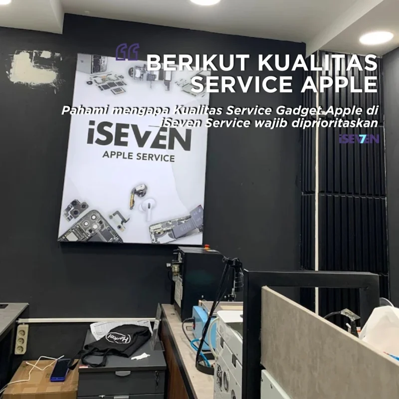 9 BAHAYA Gagal Paham Kualitas Service Gadget Apple: Prioritaskan Profesionalisme, Bukan Sekadar Harga Murah!