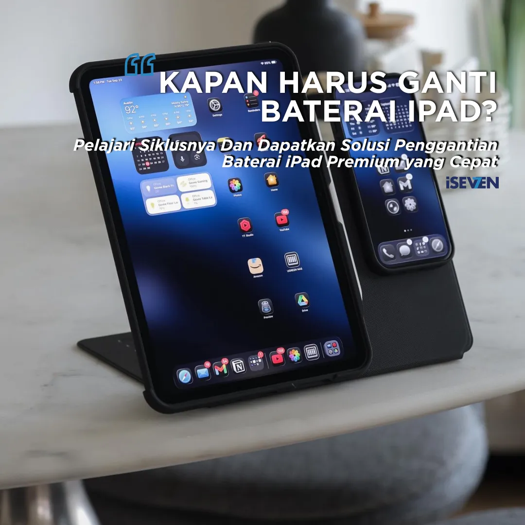 WAJIB TAHU! 6 Tanda Kritis Kapan Harus Ganti Baterai iPad & Solusi Bergaransi 6 Bulan