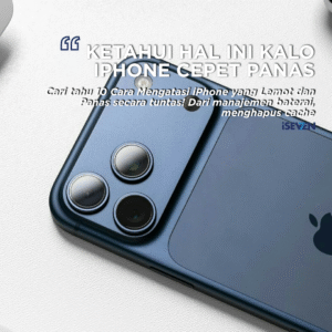 iPhone cepet panas