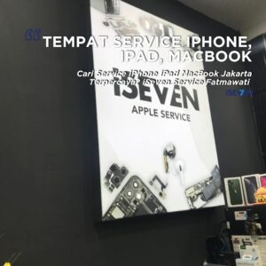 Service iPhone iPad MacBook Jakarta (Garansi 6 Bulan) 20+ Masalah Apple Tuntas di iSeven