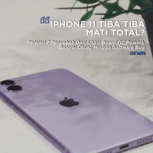 Kenapa iPhone 11 Tiba-Tiba Mati Padahal Baterai Masih Ada Berikut Solusi Gagal Update & Logic Board