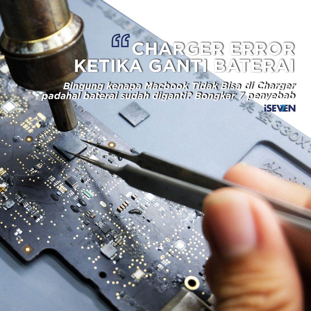 Rahasia Kenapa Macbook Tidak Bisa di Charger Padahal Sudah Ganti Baterai Baru