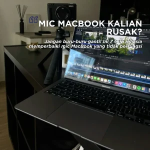 mic macbook rusak