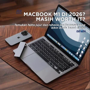 macbook air m1 masih worth it?