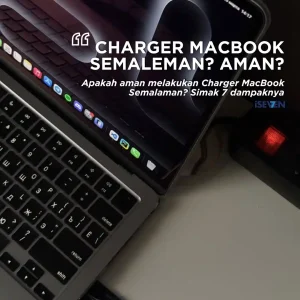 Charger MacBook Semalaman, Apakah Aman?