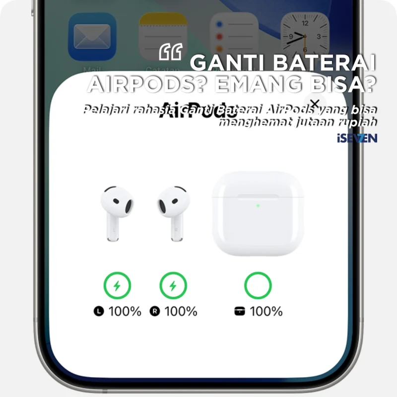 ganti baterai airpods