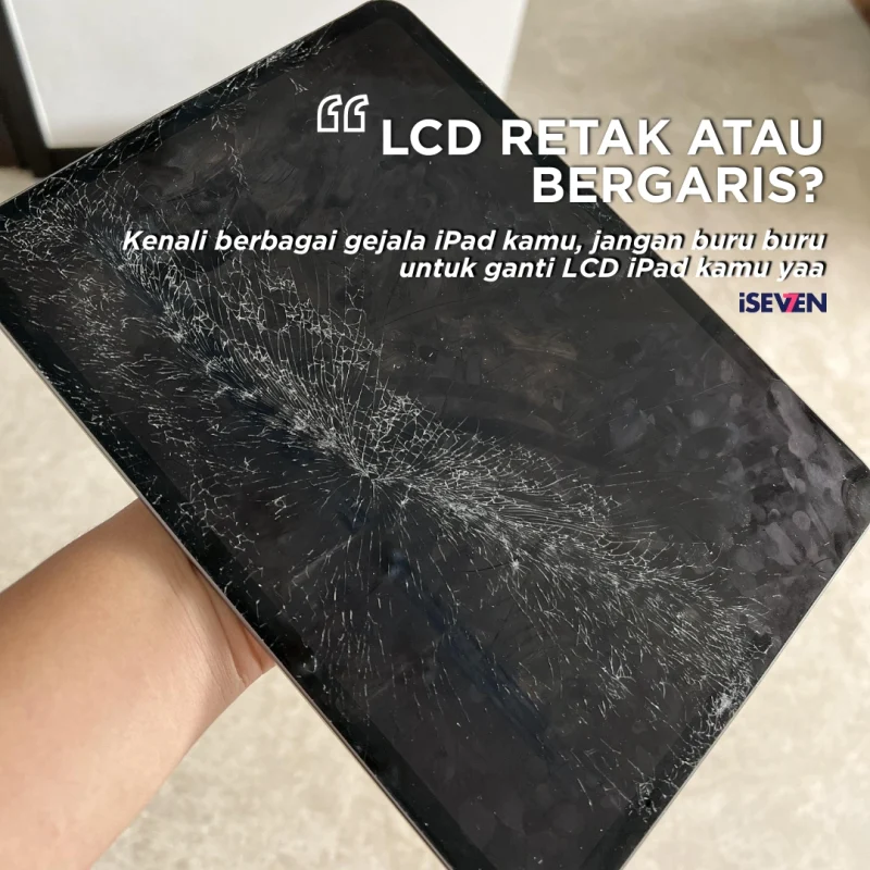 service lcd ipad yang retak