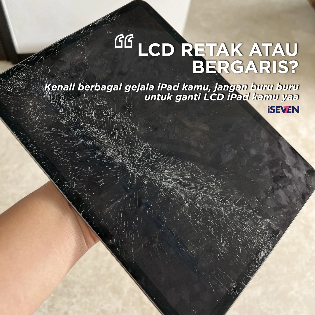 service lcd ipad yang retak