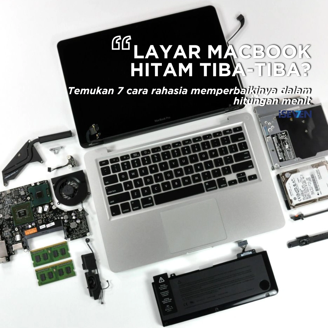 Cara Ampuh Memperbaiki Layar MacBook Hitam di Tahun 2026