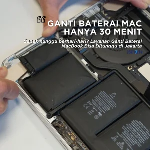 Ganti Baterai MacBook Bisa Ditunggu di Jakarta: 7 Solusi Kilat 30 Menit Langsung Bergaransi!
