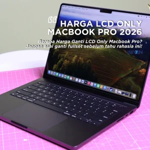 harga lcd only macbook pro di tahun 2026
