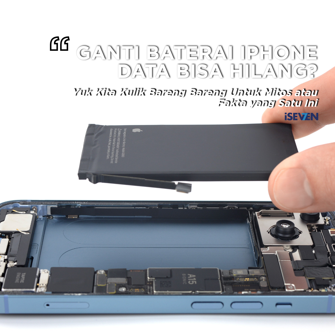 3 Fakta Mengejutkan Ganti Baterai iPhone Apakah Data Hilang? Yuk Kita Kulik