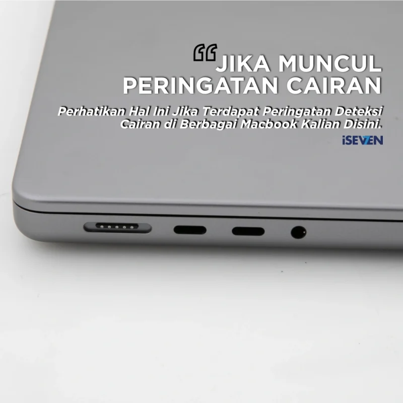 5 Langkah Darurat Saat Muncul Peringatan Cairan di Port MacBook: Jangan Pakai Beras!