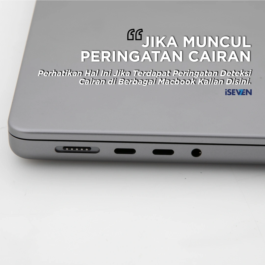 5 Langkah Darurat Saat Muncul Peringatan Cairan di Port MacBook: Jangan Pakai Beras!