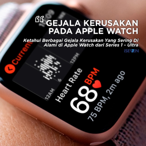 7 Gejala Kerusakan Apple Watch yang Paling Sering Terjadi