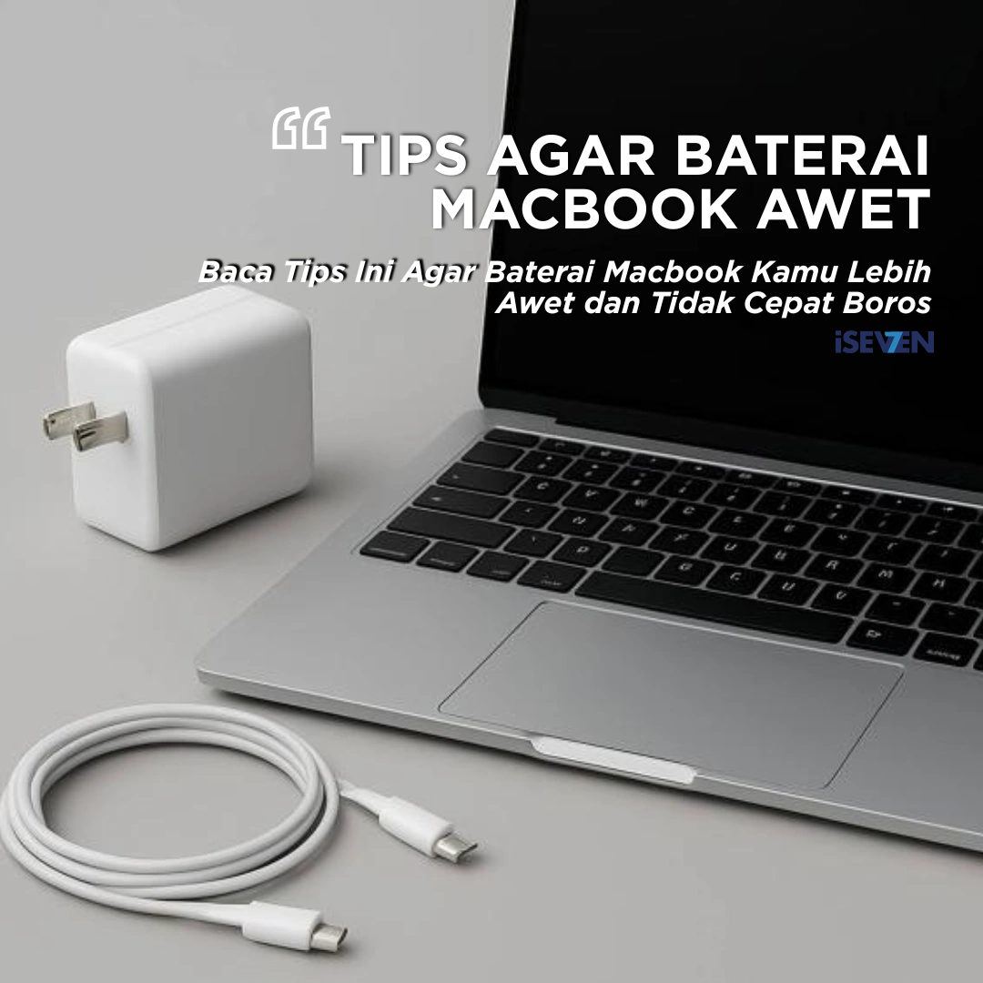9 Rahasia Menjaga Kesehatan Baterai MacBook Agar Awet