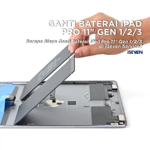 Ganti Baterai iPad Pro 11 Inch Gen 1-2-3 Bisa Ditunggu: 5 Trik Cepat Hemat Waktu