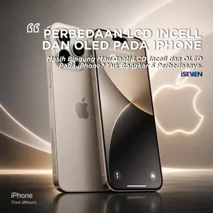 Ganti LCD Incell dan OLED pada iPhone: Ini 5 Beda Telak yang Wajib Kamu Tahu!