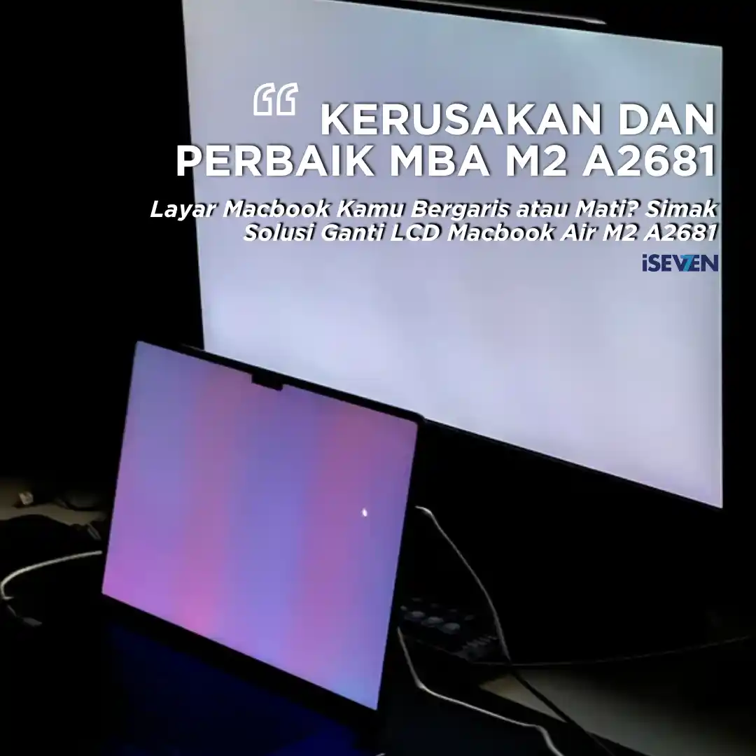 5 Rahasia Ganti LCD Macbook Air M2 A2681 Tanpa Hilang True Tone di 2026!