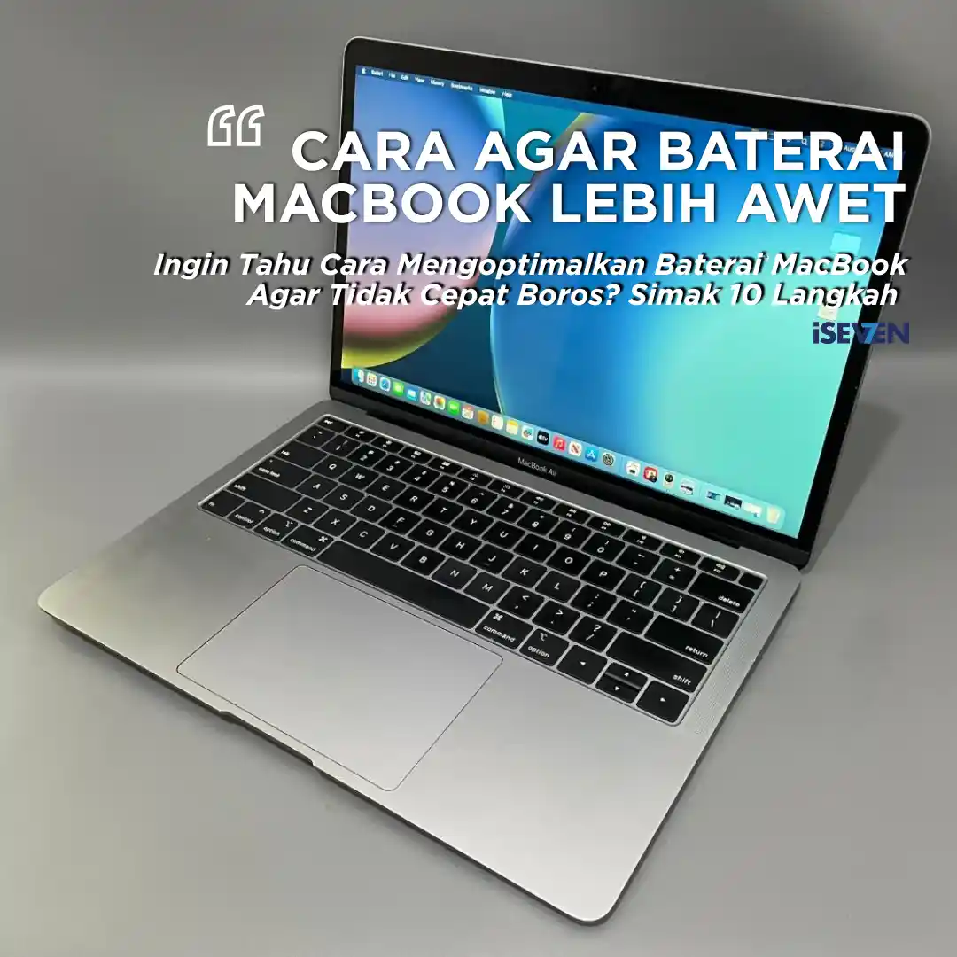10 Cara Mengoptimalkan Baterai MacBook Agar Tidak Cepat Boros di 2026
