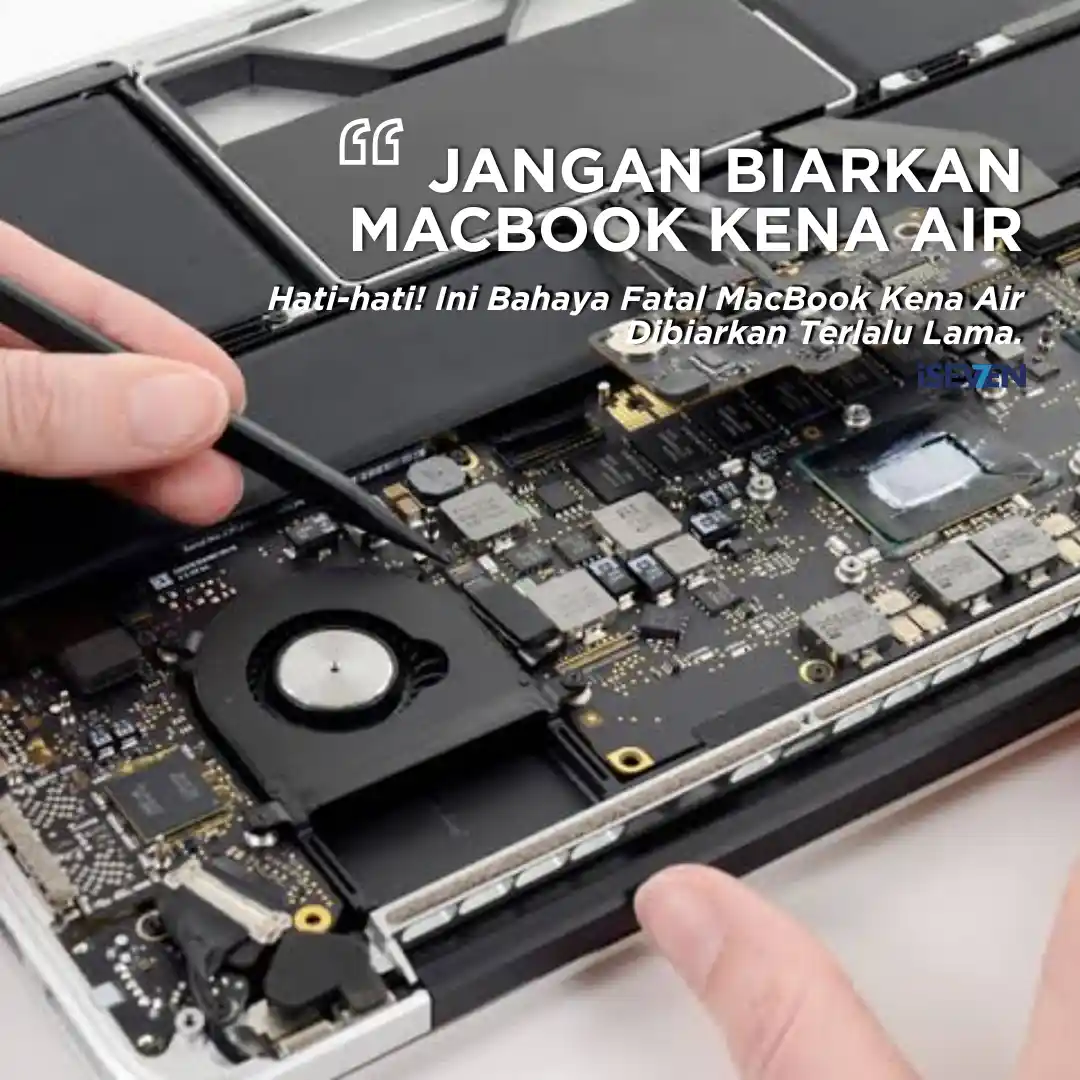Judul SEO: Bahaya MacBook Kena Air Dibiarkan Terlalu Lama